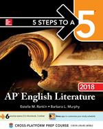 5 Steps to a 5: AP English Literature 2018