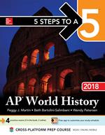 5 Steps to a 5: AP World History 2018, Edition