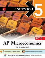 5 Steps to a 5: AP Microeconomics 2018, Edition