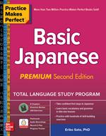 Practice Makes Perfect: Basic Japanese, Premium Second Edition