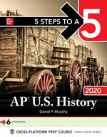 5 Steps to a 5: AP U.S. History 2020