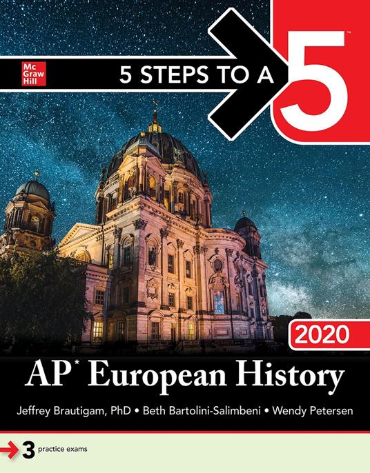 5 Steps to a 5: AP European History 2020