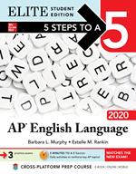 5 Steps to a 5: AP English Language 2020 Elite Student edition