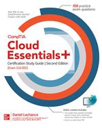 CompTIA Cloud Essentials+ Certification Study Guide, Second Edition (Exam CLO-002)