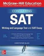 McGraw-Hill Education Conquering the SAT Writing and Language Test and SAT Essay, Third Edition