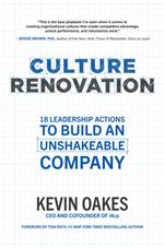 Culture Renovation: 18 Leadership Actions to Build an Unshakeable Company