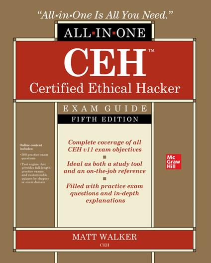 CEH Certified Ethical Hacker All-in-One Exam Guide, Fifth Edition