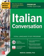 Practice Makes Perfect: Italian Conversation, Premium Third Edition