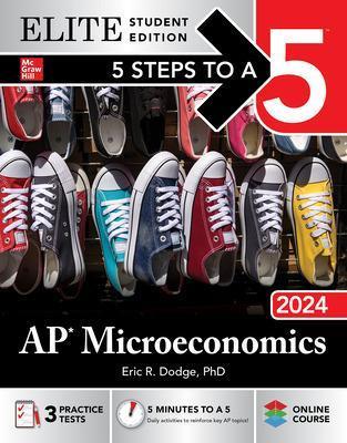 5 Steps to a 5: AP Microeconomics 2024 Elite Student Edition - Eric Dodge - cover