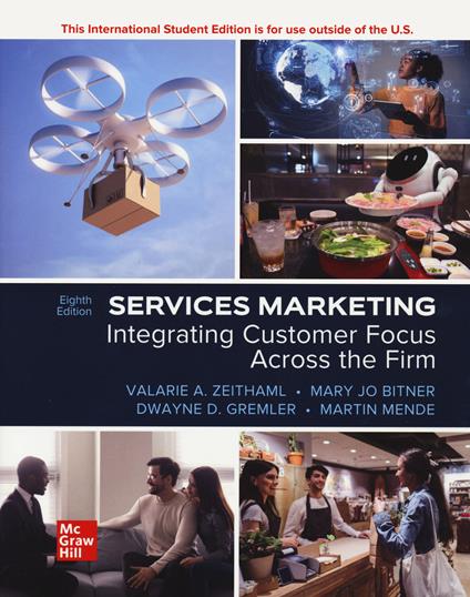 Services Marketing: Integrating Customer Focus Across the Firm ISE - Valarie Zeithaml,Mary Jo Bitner,Dwayne Gremler - cover