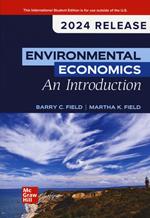 Environmental Economics, An Introduction: 2024 Release ISE