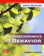 Microeconomics and behavior. 2024 release