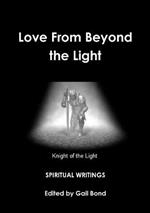 Love From Beyond the Light