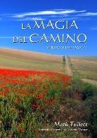 La Magia Del Camino