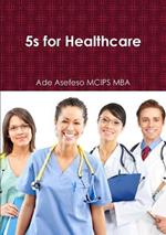 5s for Healthcare