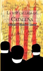 La voz callada de Cataluna