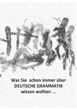 Grundwissen Deutsche Grammatik