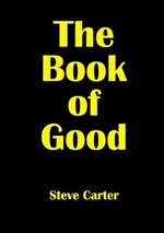 The Book of Good