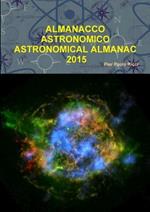 Almanacco Astronomico - Astronomical Almanac 2015