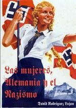 Las Mujeres, Alemania y El Nazismo