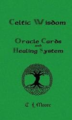 Celtic Wisdom Healing System