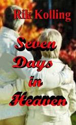 Seven Days in Heaven