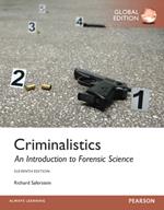 Criminalistics: An Introduction to Forensic Science, Global Edition