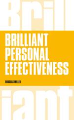 Brilliant Personal Effectiveness