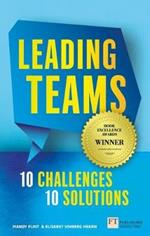 Leading Teams - 10 Challenges : 10 Solutions