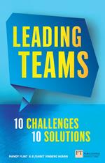 Leading Teams - 10 Challenges : 10 Solutions