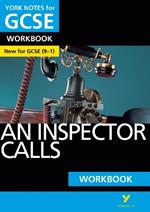 An Inspector Calls: York Notes for GCSE Workbook the ideal way to catch up, test your knowledge and feel ready for and 2023 and 2024 exams and assessments