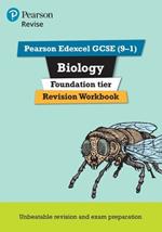 Pearson REVISE Edexcel GCSE (9-1) Biology Foundation Revision Workbook: For 2024 and 2025 assessments and exams (Revise Edexcel GCSE Science 16)