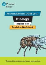 Pearson REVISE Edexcel GCSE (9-1) Biology Higher Revision Workbook: For 2024 and 2025 assessments and exams (Revise Edexcel GCSE Science 16)