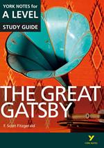 The Great Gatsby: York Notes for A-level ebook edition