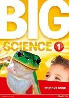 Big Science 1 Student Book