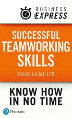 Business Express: Successful Teamworking Skills