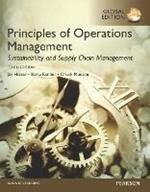 Principles of Operations Management: Sustainability and Supply Chain Management, Global Edition