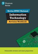 Revise BTEC National Information Technology Units 1 and 2 Revision Workbook: Edition 2
