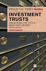 Financial Times Guide to Investment Trusts, The