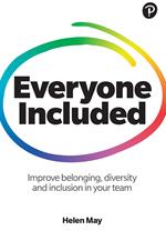 Everyone Included: How to improve belonging, diversity and inclusion in your team