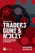 Traders, Guns and Money