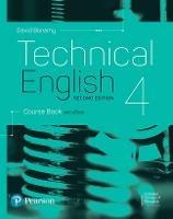 Technical English 2nd Edition Level 4 Course Book and eBook - David Bonamy - cover