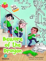 Bug Club Independent Phase 5 Unit 26: Box of Stories: Beware of the Dragon