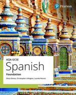 AQA GCSE Spanish Foundation Student Book