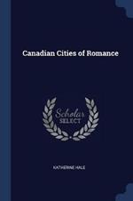 Canadian Cities of Romance