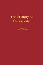The History of Canonicity