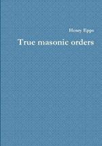 True masonic orders