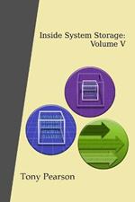 Inside System Storage: Volume V (Paperback)