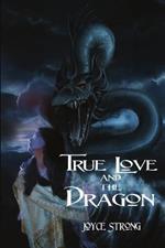 True Love and the Dragon