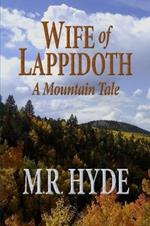 Wife of Lappidoth: A Mountain Tale